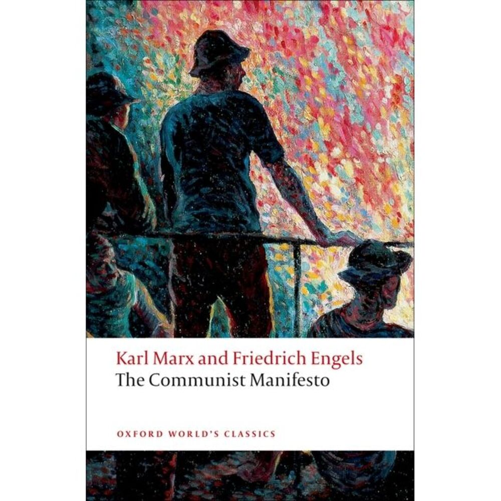 The Communist Manifesto -- Karl Marx